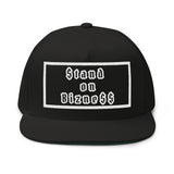 $tand on Bizne$$ - Flat Bill Cap