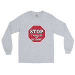 Stop sign - Men’s Long Sleeve Shirt